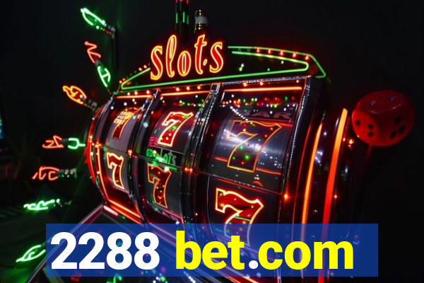 2288 bet.com